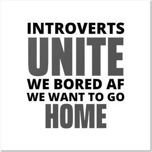 Introverts Unite Posters and Art